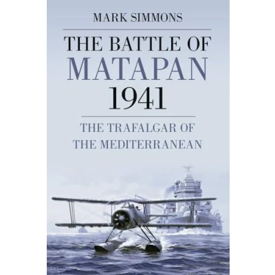 Abbildung von The Battle Of Matapan 1941: Trafalgar Mediterranean