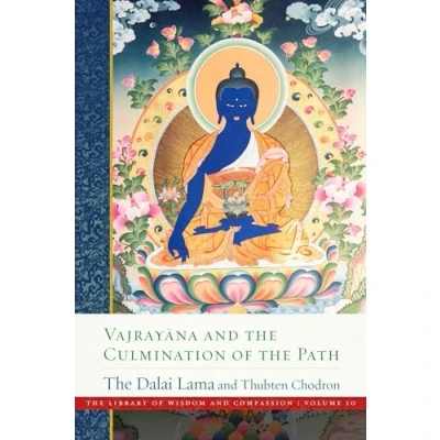 Abbildung von Vajrayana and the Culmination of Path: Library Wisdom Compassion, Vol. 10 (The Compassion)