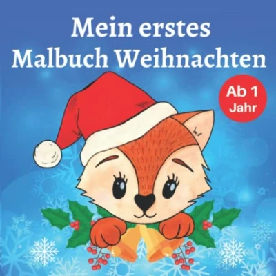 Abbildung von Mein erstes Malbuch Weihnachten Ab 1 Jahr: Kritzelbuch für Kinder Weihnachtsmalbuch Mädchen und Jungen zum Malen Lernen erster ... Schneemann, Geschenke vielen mehr!