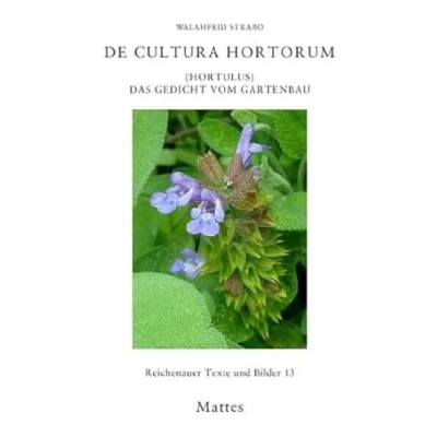 Abbildung von De cultura hortorum (Hortulus): Das Gedicht vom Gartenbau (Reichenauer Texte und Bilder)