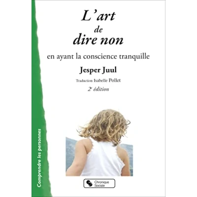 Abbildung von art de dire non (L&#039;): en ayant la conscience tranquille