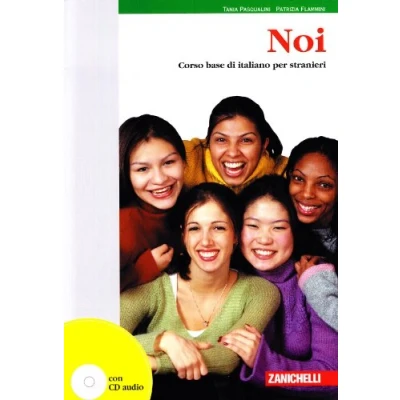 Abbildung von Noi. Corso base di italiano per stranieri. Con CD Audio