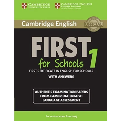 Abbildung von Cambridge English First for Schools 1 Revised Exam from 2015 Student&#039;s Book without Answers: Authentic Examination Papers Language Assessment (Fce Practice Tests)