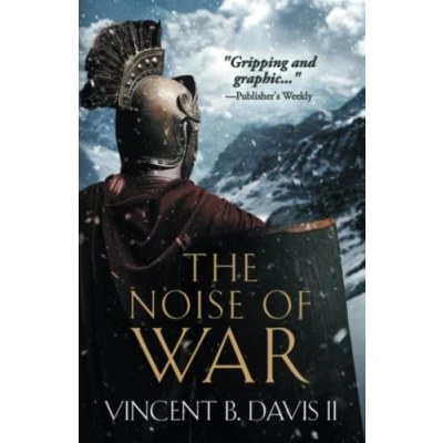 Abbildung von The Noise of War: A Tale Ancient Rome (The Sertorius Scrolls, Band 2)