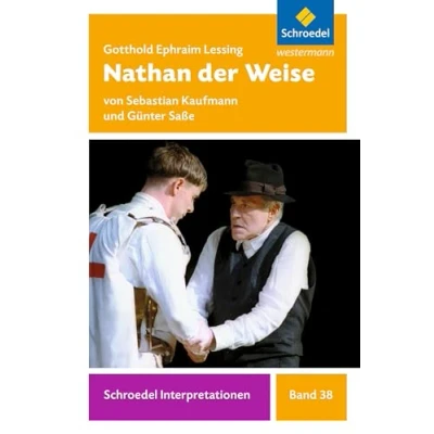 Abbildung von Schroedel Interpretationen: Gotthold Ephraim Lessing: Nathan der Weise