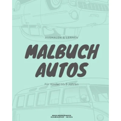 Abbildung von Malbuch Autos: Ein spannendes für kleine Autofans von 2 bis 10 Jahren