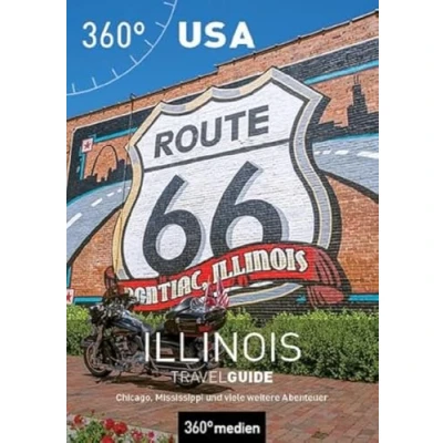 Abbildung von USA Illinois TravelGuide: Chicago, Mississippi und viele weitere Abenteuer (360 TravelGuide)