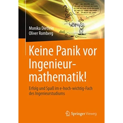 Abbildung von Keine Panik vor Ingenieurmathematik!: Erfolg und Spaß im e hoch wichtig Fach des Ingenieurstudiums