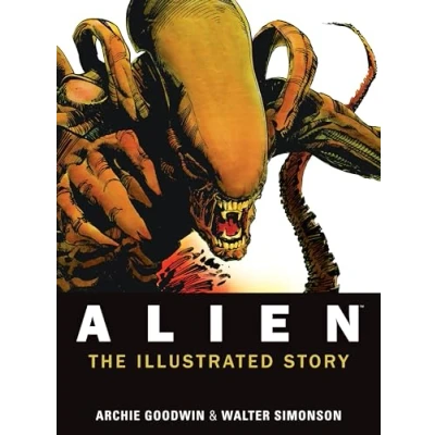 Abbildung von Alien: The Illustrated Story (Facsimile Cover Regular Edition)