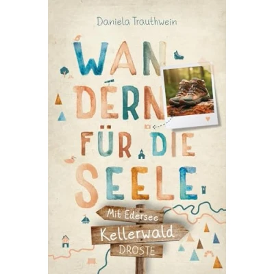 Abbildung von Kellerwald Mit Edersee. Wandern für die Seele: Wohlfühlwege