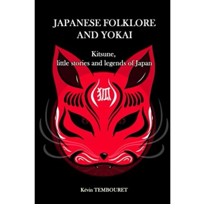 Abbildung von Japanese folklore and Yokai: Kitsune, little stories legends of Japan