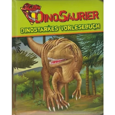 Abbildung von DINOSAURIER Dinostarkes Vorlesebuch lesen Kinderbuch Aufregung im Dino Wal