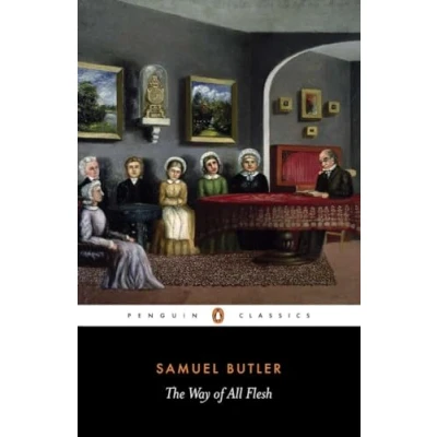 Abbildung von The Way of All Flesh (Penguin Classics)