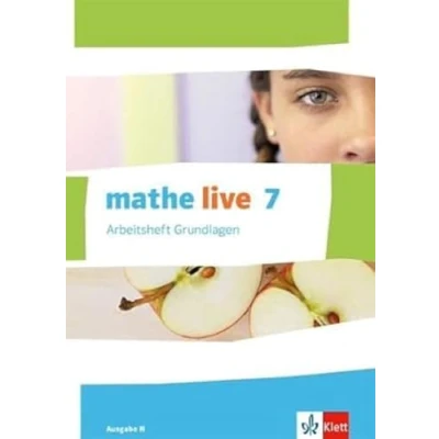 Abbildung von mathe live 7. Ausgabe N: Arbeitsheft Grundlagen mit Lösungsheft Klasse 7 (mathe live. N ab 2014)