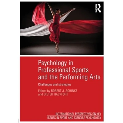 Abbildung von Psychology in Professional Sports and the Performing Arts: Challenges Strategies (International Perspectives on Key Issues Sport Exercise Psychology)