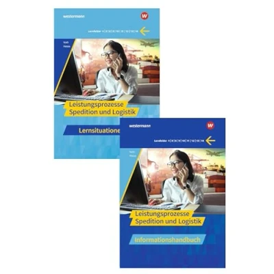 Abbildung von Spedition und Logistik: Leistungsprozesse Paket Lernsituationen Informationshandbuch (Spedition Informationshandbücher Lernsituationen)