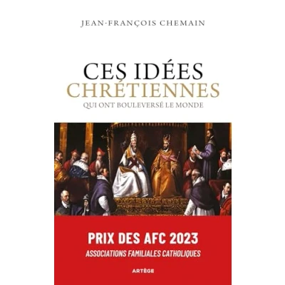 Abbildung von Ces idées chrétiennes qui ont bouleversé le monde