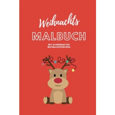 Abbildung von Affirmationsmalbuch für Kinder: “Weihnachts Malbuch Mit bezaubernden Mutmachsprüchen Kinder zum Ausmalen