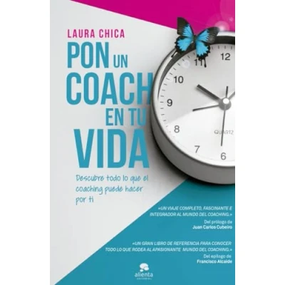 Abbildung von Pon un coach en tu vida: Descubre todo lo que el coaching puede hacer por ti (Alienta)