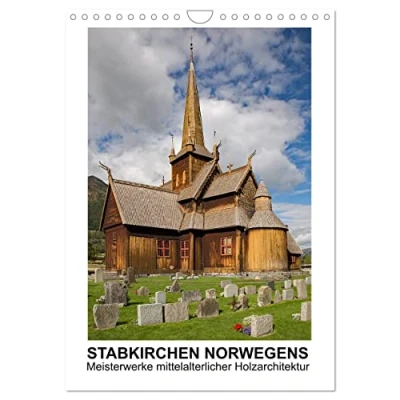 Abbildung von Stabkirchen Norwegens Meisterwerke mittelalterlicher Holzarchitektur (Wandkalender 2025 DIN A4 hoch), CALVENDO Monatskalender