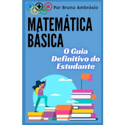 Abbildung von Matemática Básica: O Guia Definitivo do Estudante