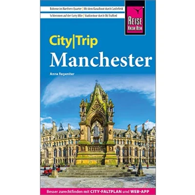 Abbildung von Reise Know How CityTrip Manchester: Reiseführer mit Stadtplan und kostenloser Web App
