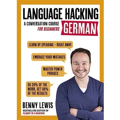 Abbildung von LANGUAGE HACKING German (Learn How to Speak Right Away): A Conversation Course for Beginners