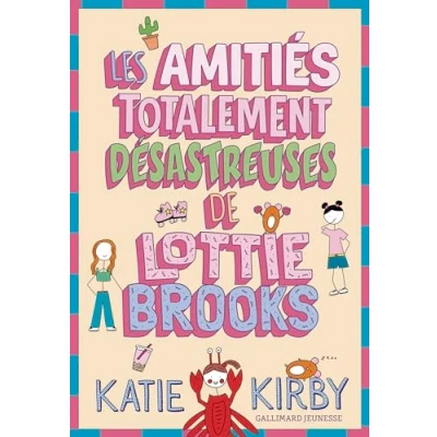 Abbildung von Les Amitiés totalement désastreuses de Lottie Brooks: 2