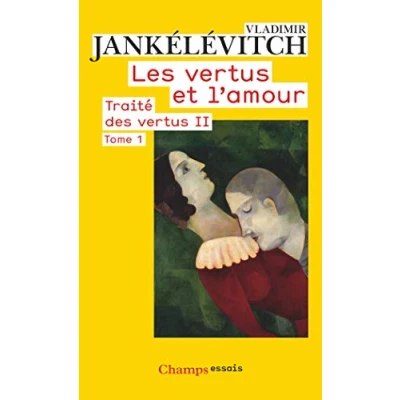 Abbildung von Les vertus et l&#039;amour: Traité des II (1)