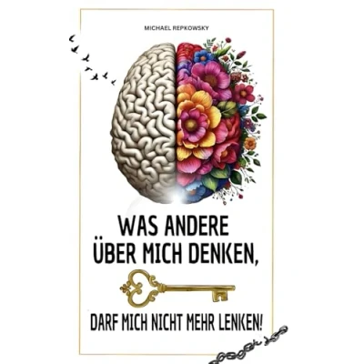 Abbildung von Was andere über mich denken, darf nicht mehr lenken!