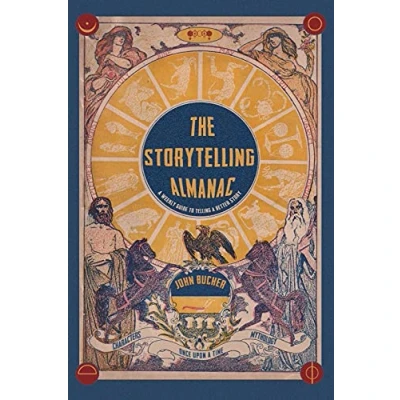 Abbildung von The Storytelling Almanac: A Weekly Guide To Telling Better Story