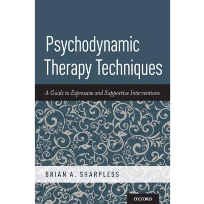 Abbildung von Psychodynamic Therapy Techniques: A Guide to Expressive and Supportive Interventions