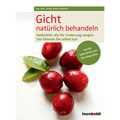 Abbildung von Gicht natürlich behandeln: Heilmittel, die für Linderung sorgen. Das können Sie selbst tun. Sanfte Selbsthilfe mit Homöopathie.