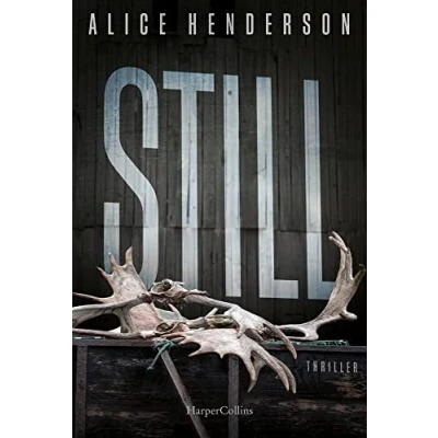 Abbildung von Still: Thriller der rasante, spannende dritte Teil Serie um Alex Carter (Ein Thriller, Band 3)