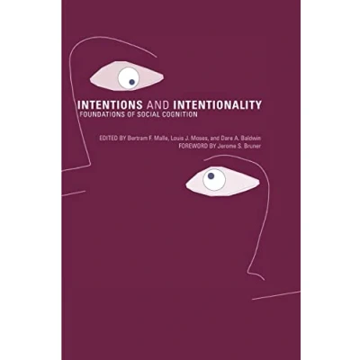 Abbildung von Intentions and Intentionality: Foundations of Social Cognition (Bradford Books)