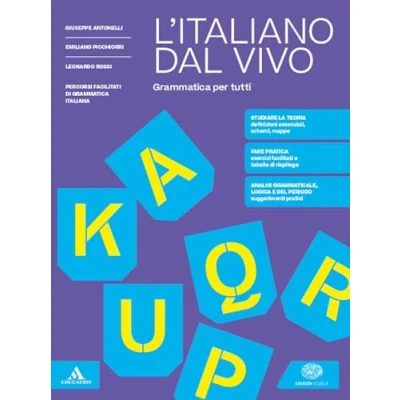 Abbildung von L&#039;italiano dal vivo. Grammatica Per tutti. le Scuole superiori. Con e book. espansione online