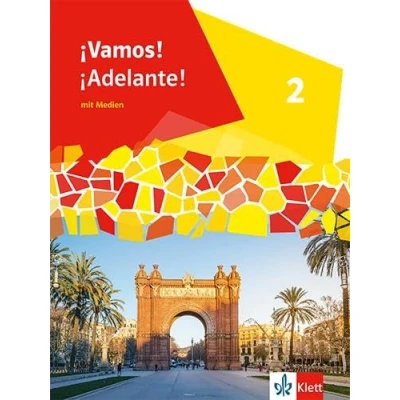 Abbildung von ¡Vamos! ¡Adelante! 2: Schulbuch mit Medien 2. Lernjahr (¡Vamos! Ausgabe Fremdsprache ab 2024)