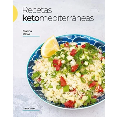Abbildung von Recetas ketomediterráneas (LAROUSSE Libros Ilustrados/ Prácticos Gastronomía)