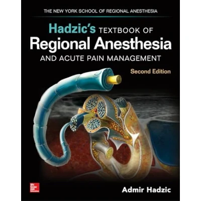 Abbildung von Hadzic&#039;s Textbook of Regional Anesthesia and Acute Pain Management, Second Edition (Medicina)