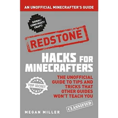 Abbildung von Hacks for Minecrafters: Redstone: An Unofficial Minecrafters Guide