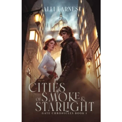 Abbildung von Cities of Smoke and Starlight (Gate Chronicles, Band 1)