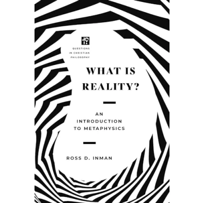 Abbildung von What Is Reality?: An Introduction to Metaphysics (Questions in Christian Philosophy)