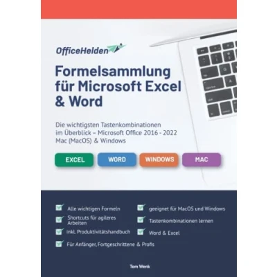 Abbildung von Formelsammlung für Microsoft Excel &amp; Word I Die Wichtigsten Tastenkombinationen im Überblick Office 2016 2022, Mac (MacOS) Windows