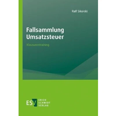 Abbildung von Fallsammlung Umsatzsteuer: Klausurentraining