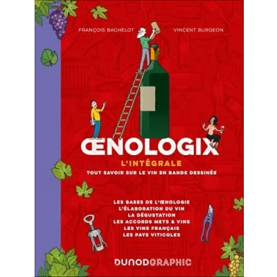 Abbildung von Oenologix : L&#039;intégrale: Tout savoir sur le vin en BD