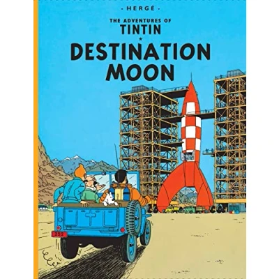 Abbildung von Destination Moon: The Official Classic Children’s Illustrated Mystery Adventure Series (The Adventures of Tintin)