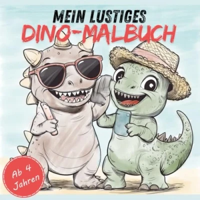 Abbildung von Mein lustiges Dino Malbuch: Malbuch mit lustigen Motiven