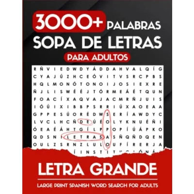 Abbildung von Letra Grande 3000+ Palabras Sopa de Letras Para Adultos: Libro En Español (Sopa Adultos Grande)
