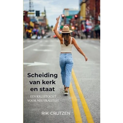 Abbildung von Scheiding van kerk en staat: Een kruistocht voor neutraliteit