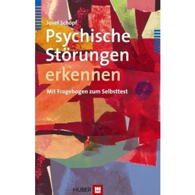 Abbildung von Psychische Störungen erkennen: Mit Fragebogen zum Selbsttest